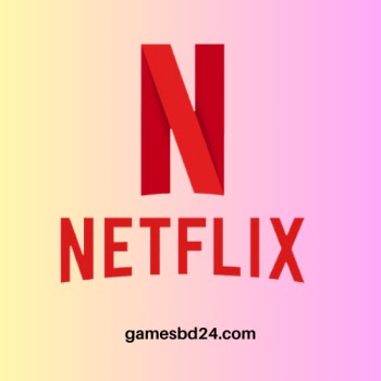 Netflix Subdcription Bangladesh